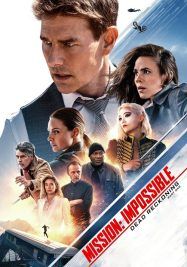 Mission Impossible 7 Dead Reckoning Part One                มิชชั่น อิมพอสซิเบิ้ล ล่าพิกัดมรณะ ตอนที่หนึ่ง                2023